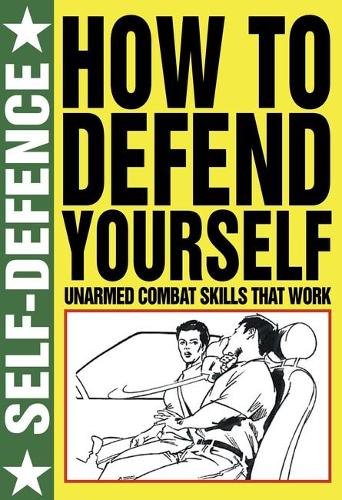 How to Defend Yourself