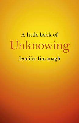 Little Book of Unknowing, A