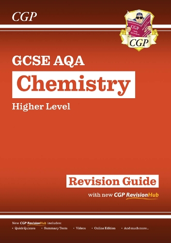 New GCSE Chemistry AQA Higher Revision Guide with CGP RevisionHub by CGP Books