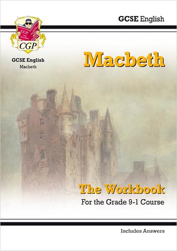 GCSE English Shakespeare - Macbeth Workbook (includes Answers) by CGP Books