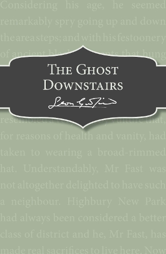 The Ghost Downstairs