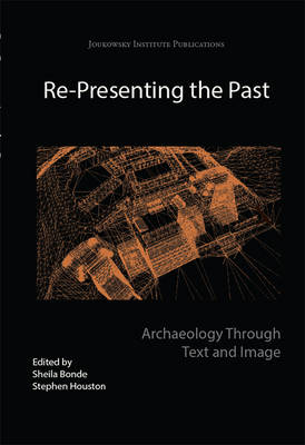 Re-Presenting the Past