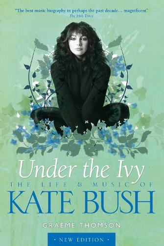 Kate Bush: Under the Ivy
