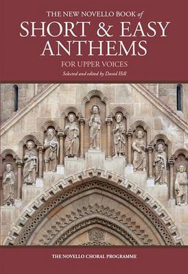 The New Novello Book Of Short & Easy Anthems