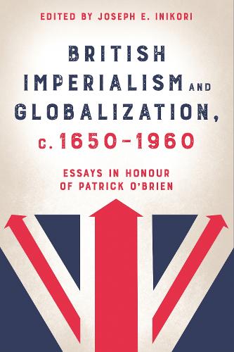 British Imperialism and Globalization, c. 1650-1960