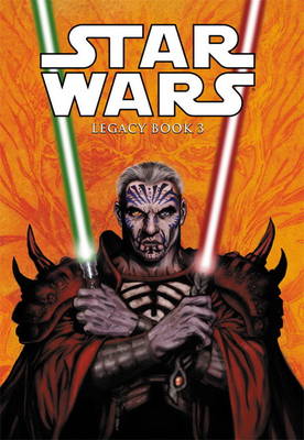 Star Wars - Legacy: v. 3
