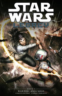 Star Wars Legacy - Wanted: Volume 11, Book 3