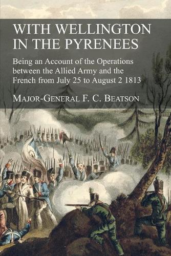 With Wellington in the Pyrenees