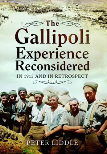 Gallipoli Experience Reconsidered