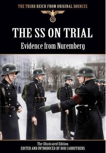 SS on Trial: Evidence from Nuremberg