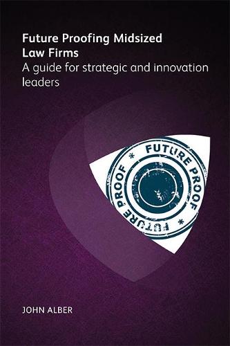 Future-proofing mid-sized law firms