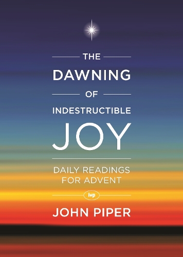 The Dawning of Indestructible Joy