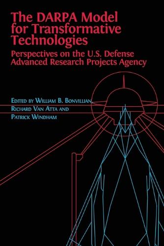 The DARPA Model for Transformative Technologies