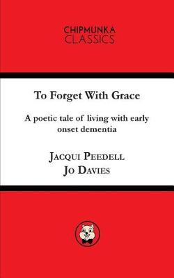 To Forget with Grace