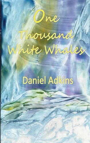 One Thousand White Whales