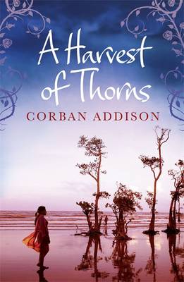 A Harvest of Thorns