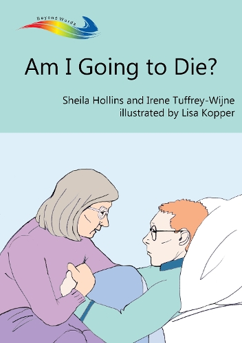 Am I Going to Die?