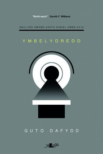 Ymbelydredd - Enillydd Gwobr Goffa Daniel Owen 2016