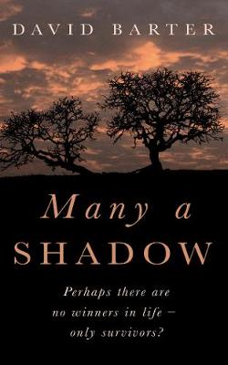 Many A Shadow