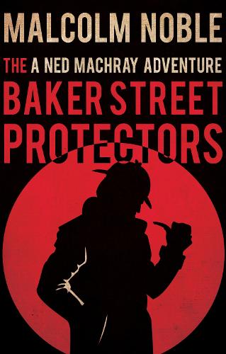 The Baker Street Protectors