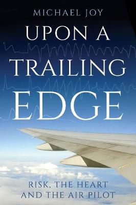 Upon A Trailing Edge