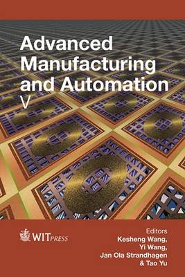 Advanced Manufacturing and Automation
