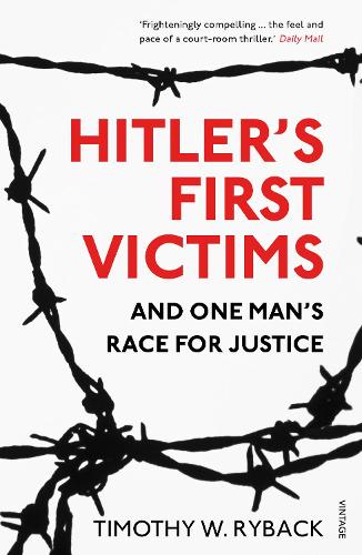 Hitler's First Victims