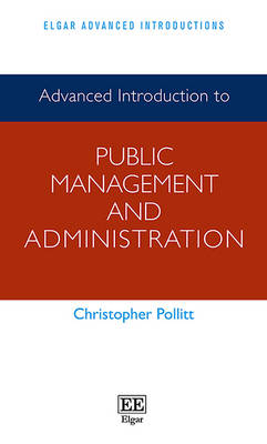 Advanced Introduction to Public Management and Administration