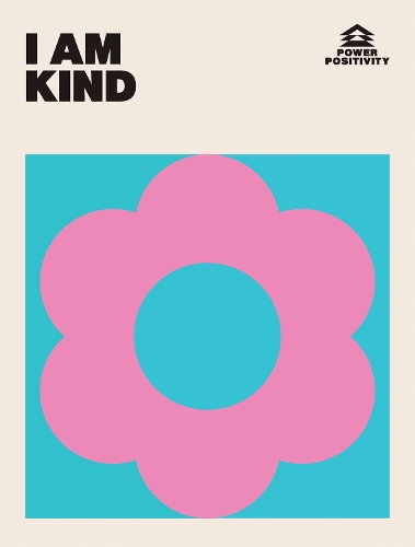 I AM KIND