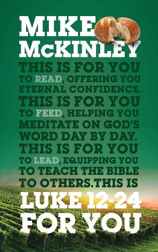Luke 12 – 24 For You