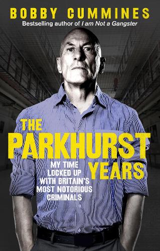 The Parkhurst Years
