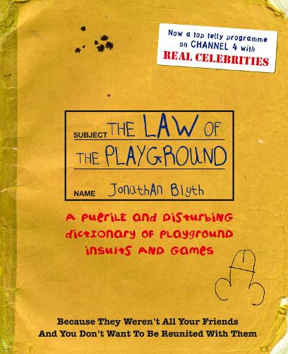 The Law Of The Playground