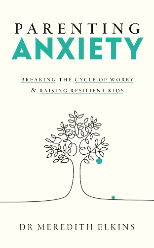 Parenting Anxiety