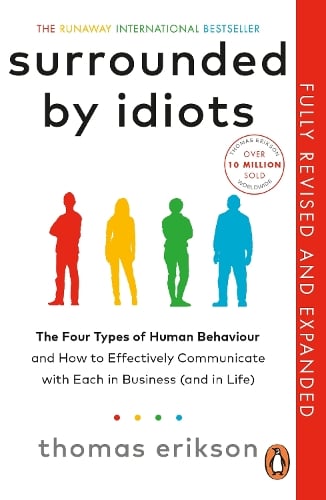 Surrounded by Idiots by Thomas Erikson