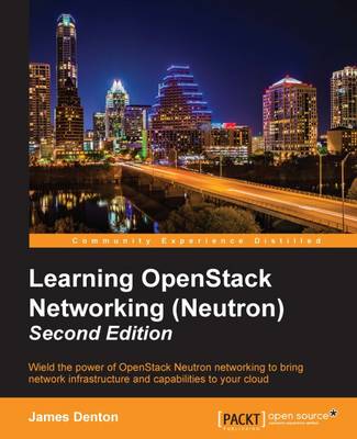 Learning OpenStack Networking (Neutron)