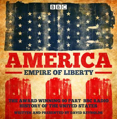 America: Empire of Liberty