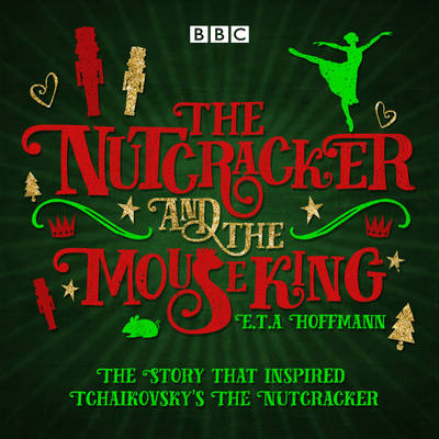 The Nutcracker and the Mouse King