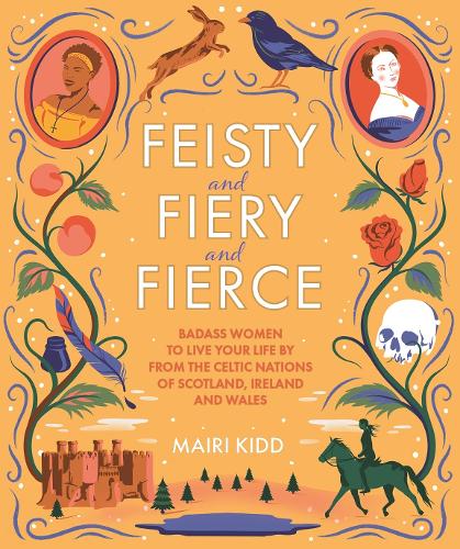 Feisty and Fiery and Fierce