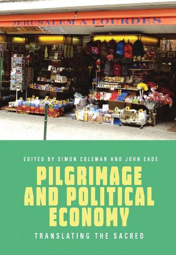 Pilgrimage and Poltical Economy