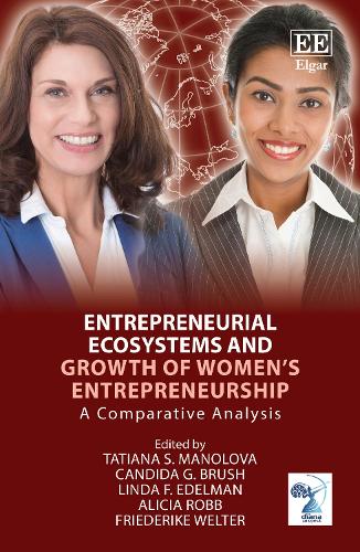 Entrepreneurial Ecosystems and Growth of Women’s Entrepreneurship