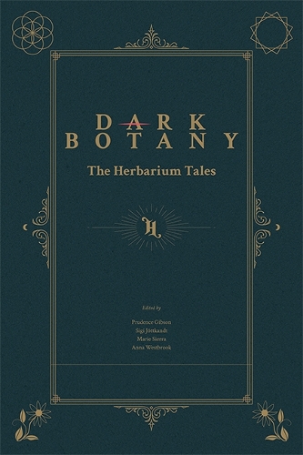 Dark Botany