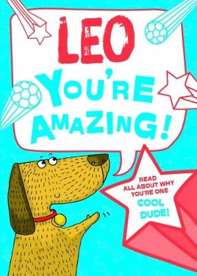Leo - You're Amazing!