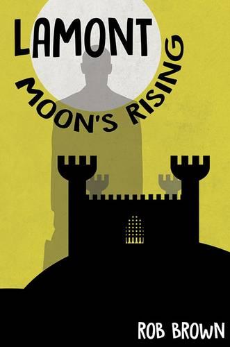 Lamont - Moon's Rising