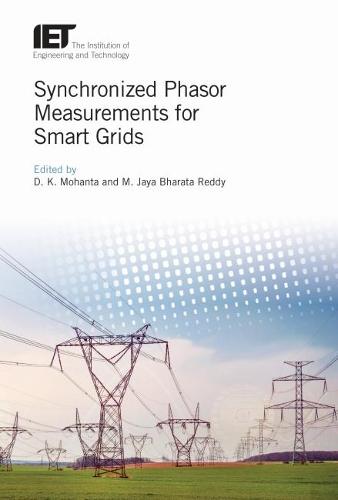 Synchronized Phasor Measurements for Smart Grids