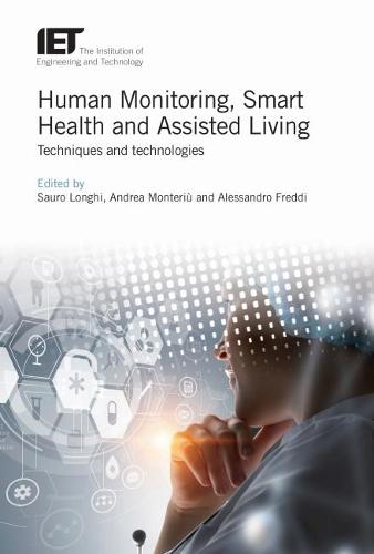 Human Monitoring, Smart Health and Assisted Living