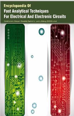 Encyclopaedia Of Fast Analytical Techniques For Electrical And Electronic Circuits (3 Volumes)