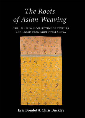 The Roots of Asian Weaving
