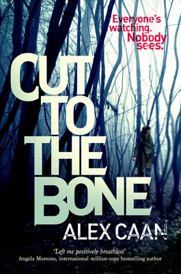 Cut to the Bone