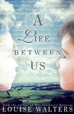 A Life Between Us