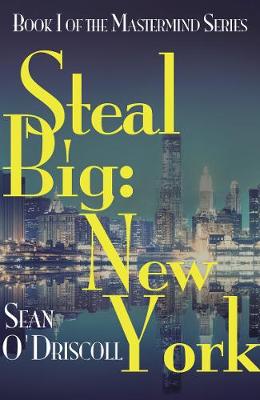 Steal Big: New York